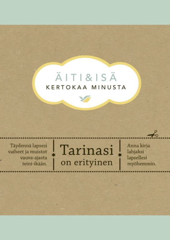 Äiti & isä, kertokaa minusta Äiti & isä, kertokaa minusta Suomen vanhin kirjakauppa - Vuodesta 1899