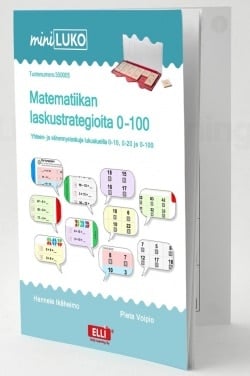 Matematiikan laskustrategioita 0-100 miniLuko (tehtäväkirja) : yhteen- ja vähennyslaskuja lukualueilla 0-10, 0-20, 0-100