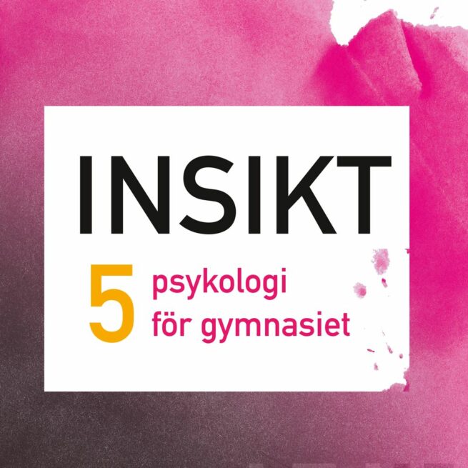 Insikt 5 psykologi för gymnasiet digibok 6 mån ONL