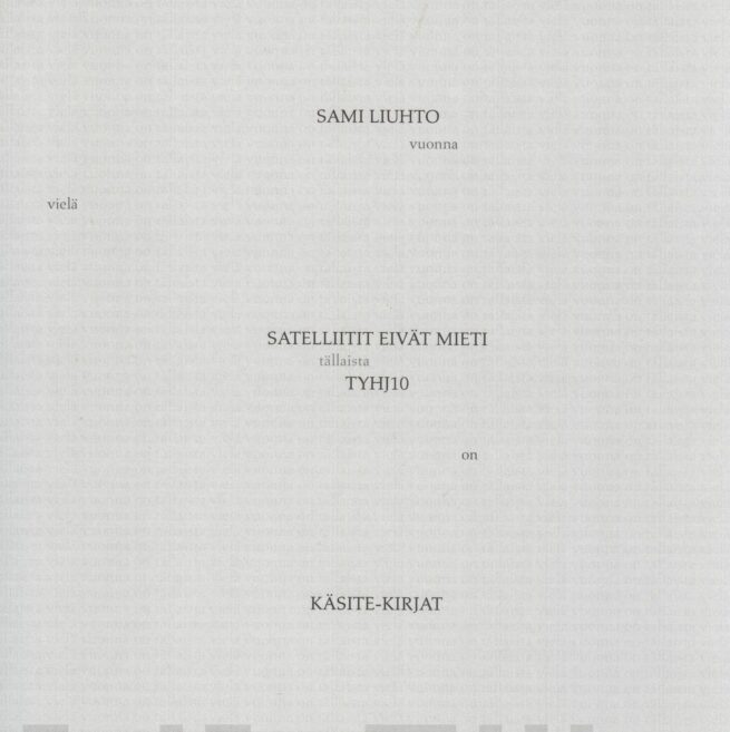 Satelliitit eivät mieti : tyhjiö 10
