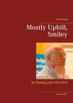 Mostly Uphill, Smiley – My Working Life 1976-2019