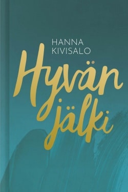 Hyvän jälki