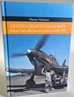 Lento-osasto Kuhlmey : Saksan Luftwaffe Suomen tukena kesällä 1944