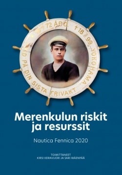 Merenkulun riskit ja resurssit : Nautica Fennica 2020