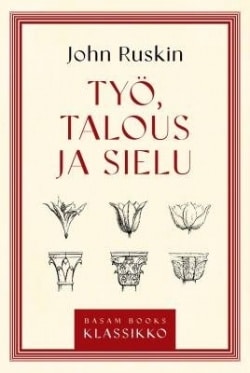 Työ, talous ja sielu