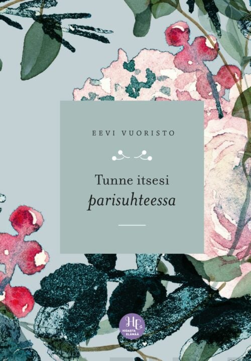 Tunne itsesi parisuhteessa