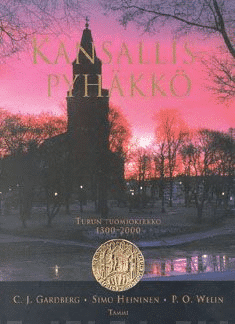 Kansallispyhäkkö, Turun Tuomiokirkko 1300-2000