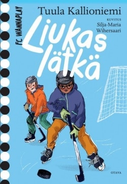 Liukas lätkä : FC Wannaplay 2