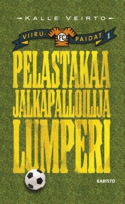 Pelastakaa jalkapalloilija Lumperi : FC Viirupaidat