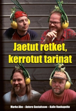 Jaetut retket, kerrotut tarinat