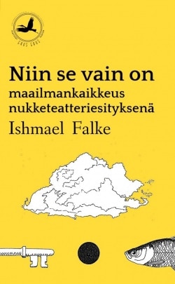 Niin se vain on : maailmankaikkeus nukketeatteriesityksenä