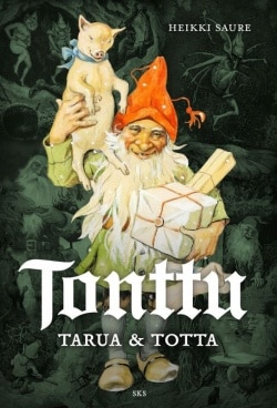 Tonttu : tarua ja totta