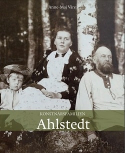 Konstnärsfamiljen Ahlstedt