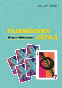 Tämmöinen jätkä : elämää AGUn kanssa