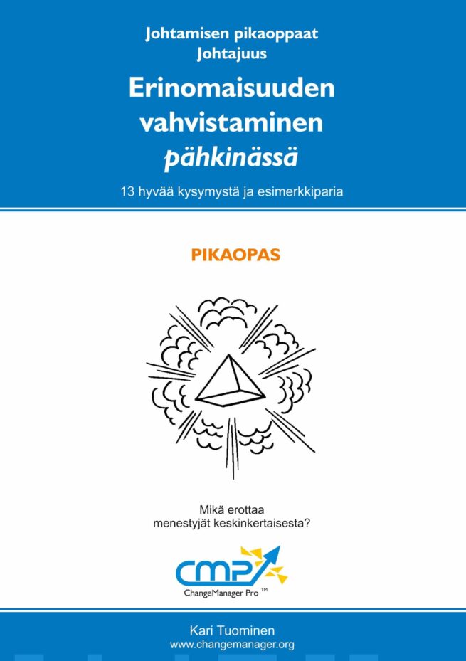 Erinomaisuuden vahvistaminen : 1d