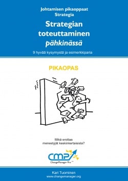 Strategian toteuttaminen pähkinässä : 2d