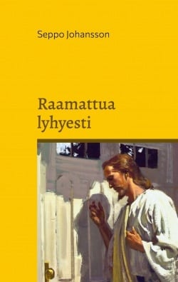 Raamattua lyhyesti Suomen vanhin kirjakauppa - Vuodesta 1899