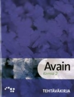 Avain kemia 2 tehtäväkirja (uud 2013) Suomen vanhin kirjakauppa - Vuodesta 1899