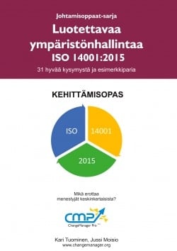 Luotettavaa ympäristönhallintaa 14001:2015 : kehittämisopas Suomen vanhin kirjakauppa - Vuodesta 1899