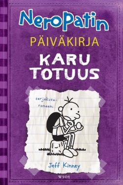 Neropatin päiväkirja: Karu totuus