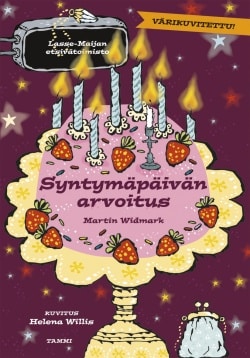Syntymäpäivän arvoitus. Lasse-Maijan etsivätoimisto Suomen vanhin kirjakauppa - Vuodesta 1899