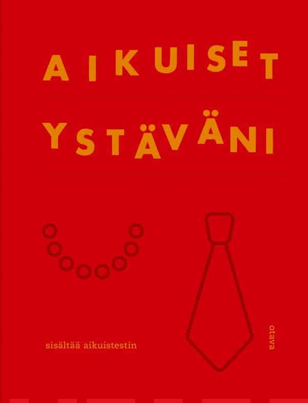 Aikuiset ystäväni