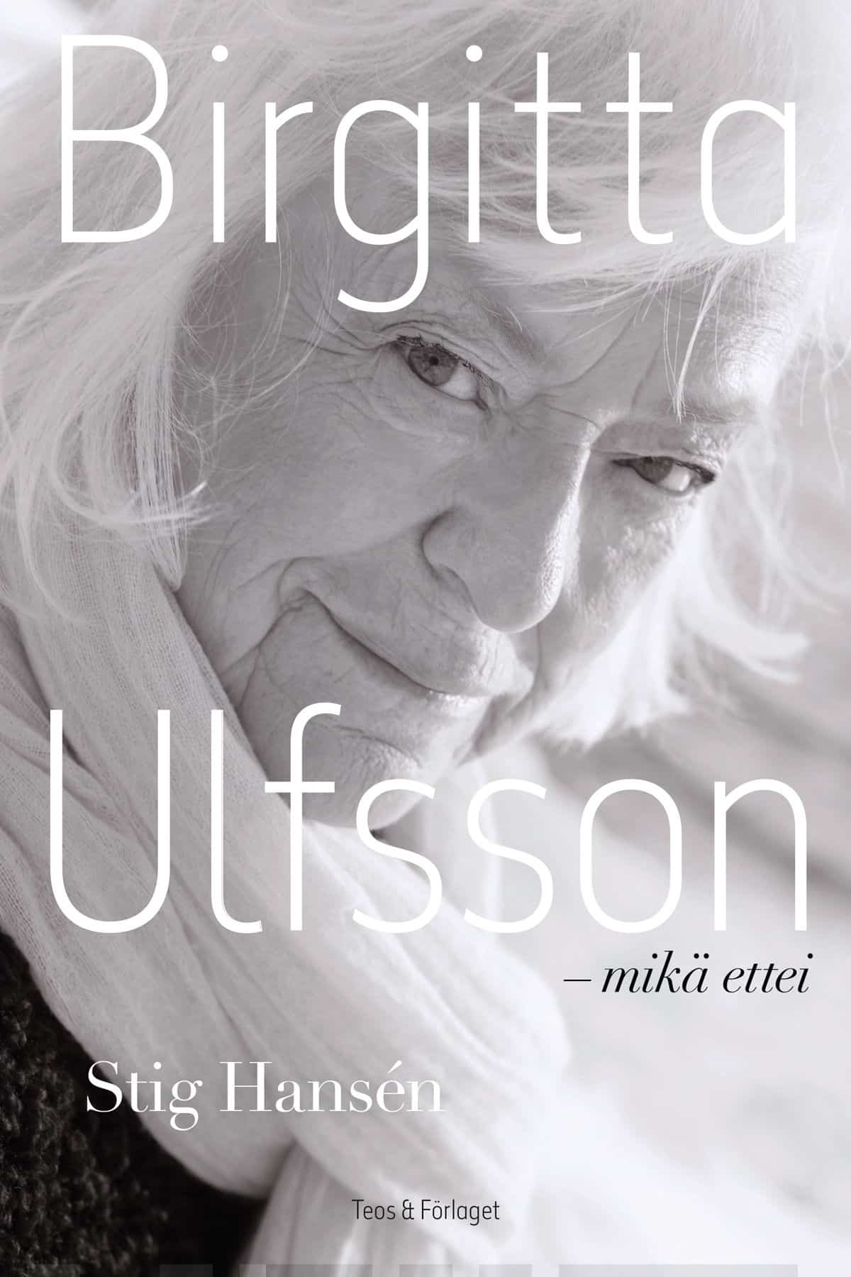 Birgitta Ulfsson – mikä ettei?