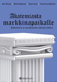 Akatemiasta markkinapaikalle