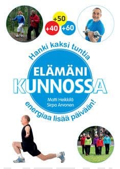 Elämäni kunnossa!