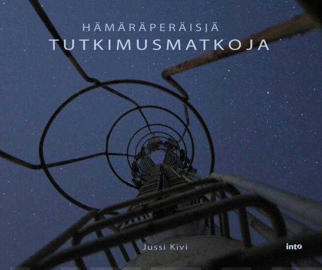 Hämäräperäisiä tutkimusmatkoja