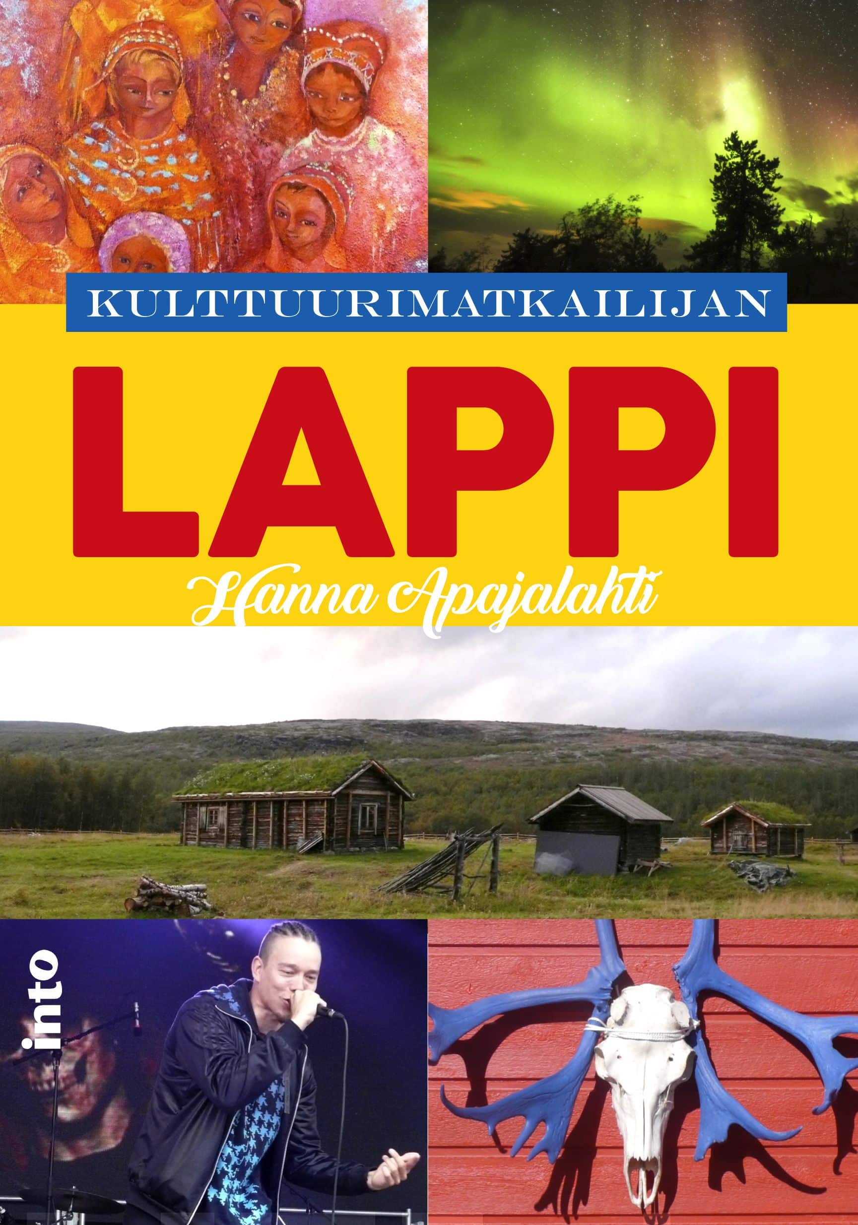 Kulttuurimatkailijan Lappi