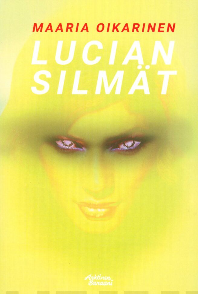 Lucian silmät