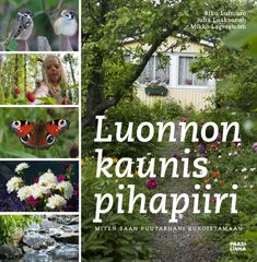 Luonnon kaunis pihapiiri