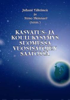 Kasvatus- ja koulukysymys Suomessa vuosi