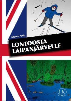 Lontoosta Laipanjärvelle