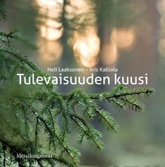 Tulevaisuuden kuusi