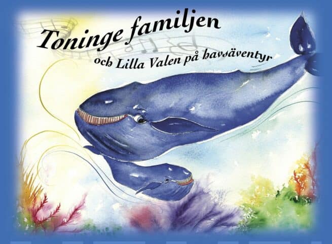 Toninge familjen och Lilla Valen på havs