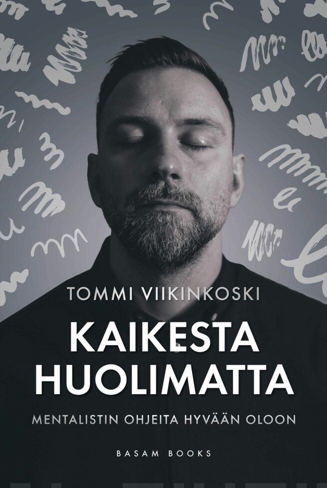 Kaikesta huolimatta : käsikirja mielenrauhaan