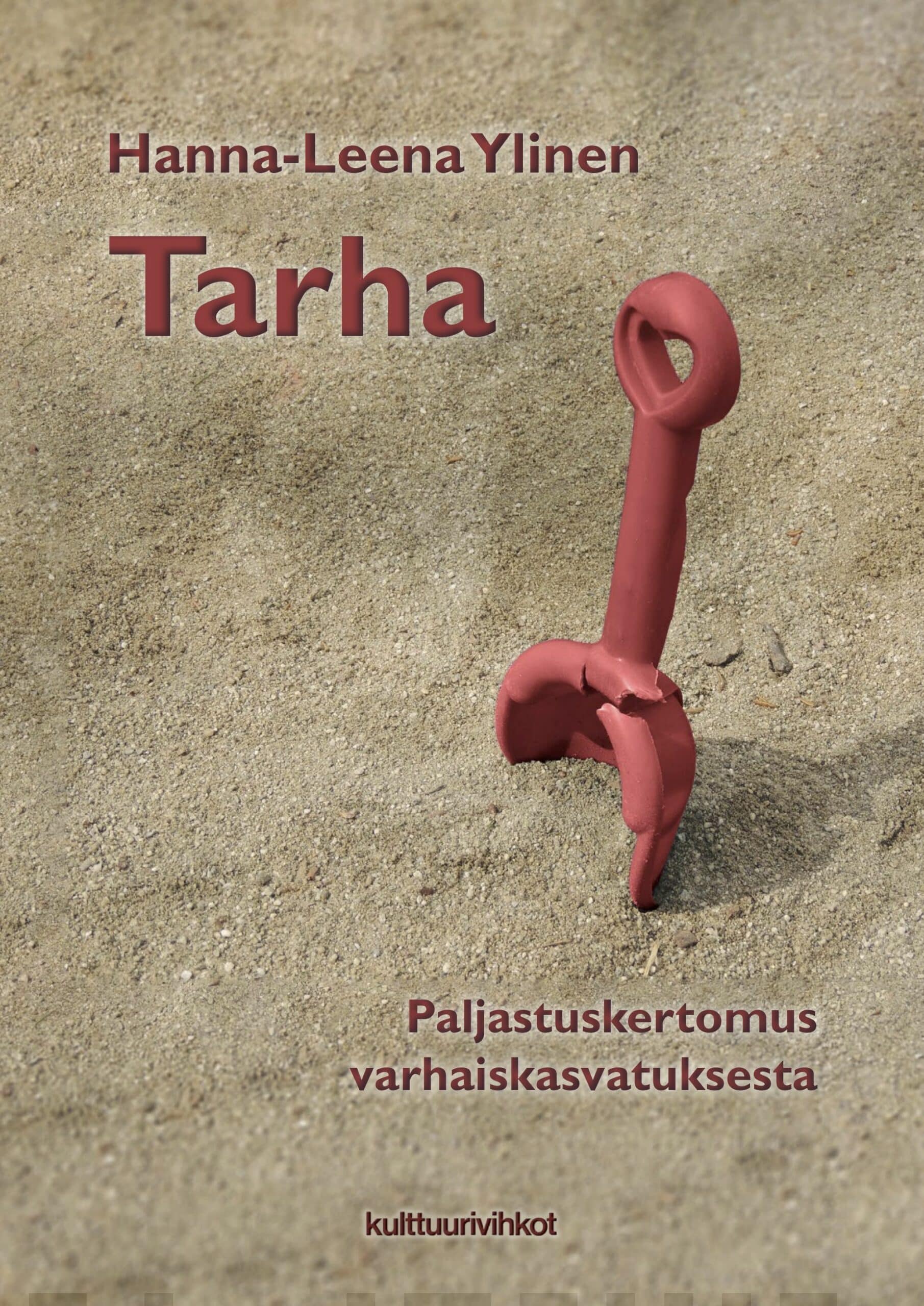 Tarha : paljastuskertomus varhaiskasvatuksesta