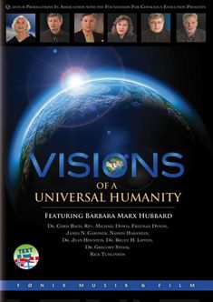 Visions of a Universal Humanity DVD Marx Hubbard, Barbara