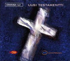 Uusi testamentti (MP3-äänikirja) Lammi, Mikko; Huttunen, Mikko;