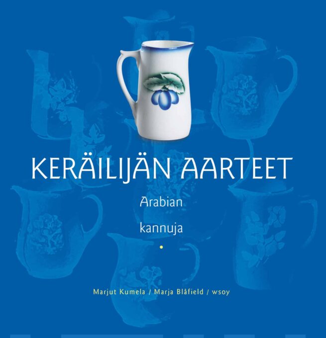 Keräilijän aarteet. Arabian kannuja