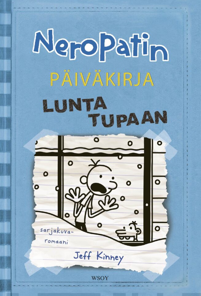 Neropatin päiväkirja: Lunta tupaan