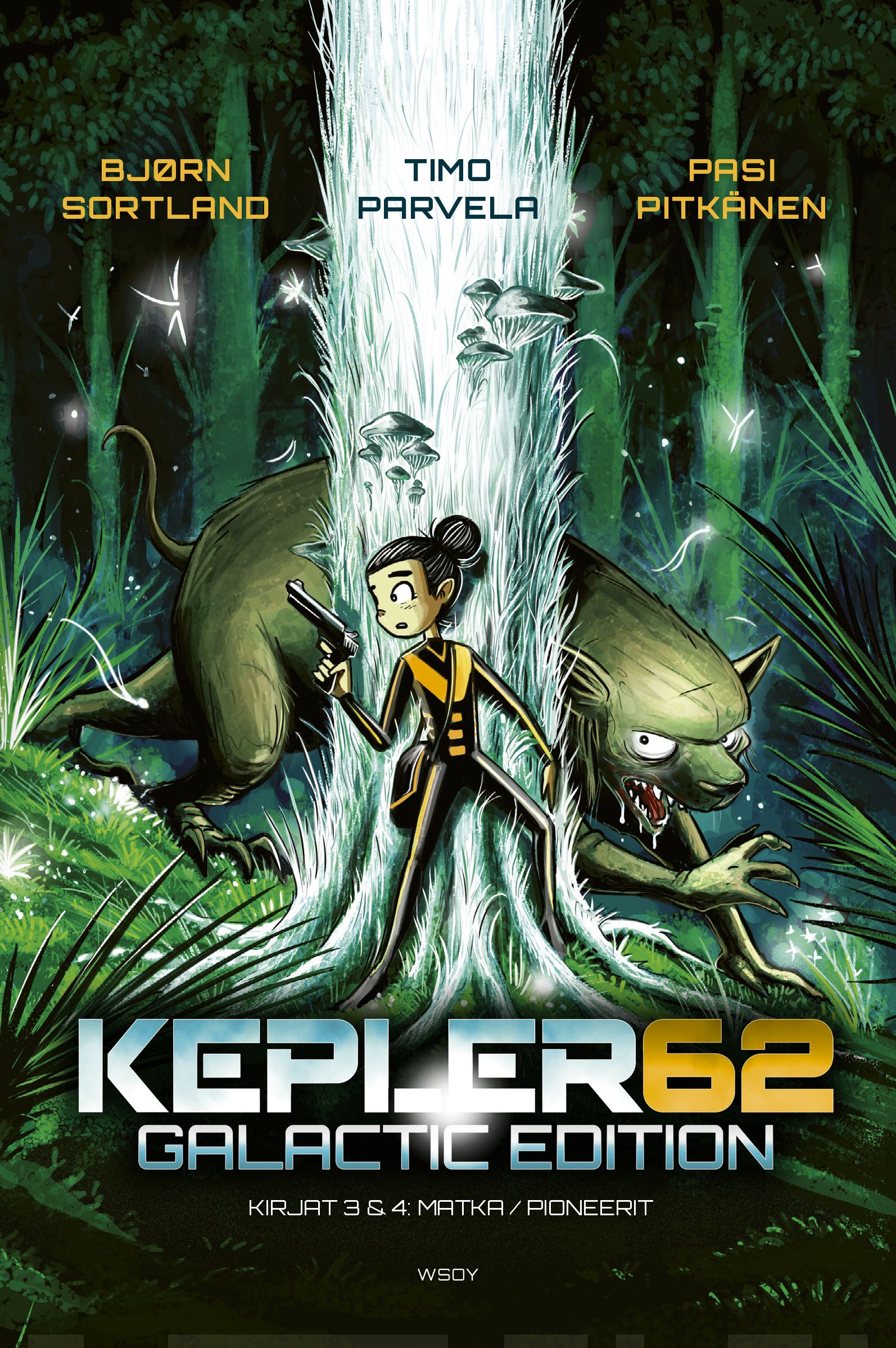 Kepler62 – galactic edition : kirjat 3 Matka ja 4 Pioneerit