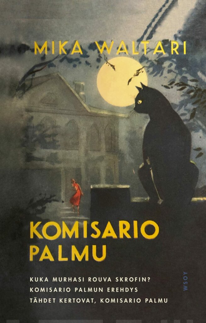 Komisario Palmu. Kuka murhasi rouva Skrofin? Komisario Palmun erehdys. Tähdet kertovat, komisario Palmu