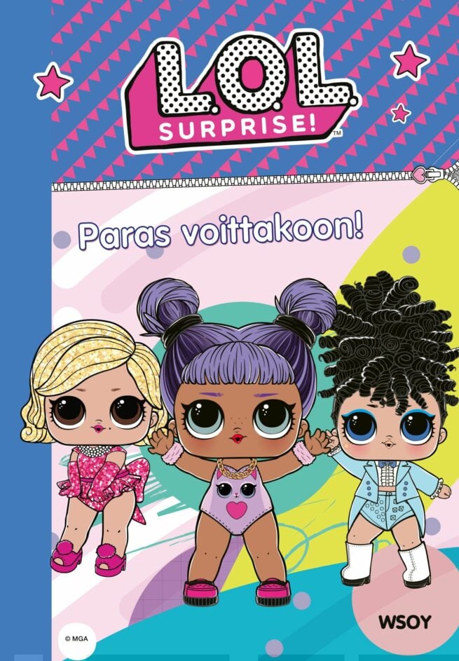 L.O.L. Surprise! Paras voittakoon!