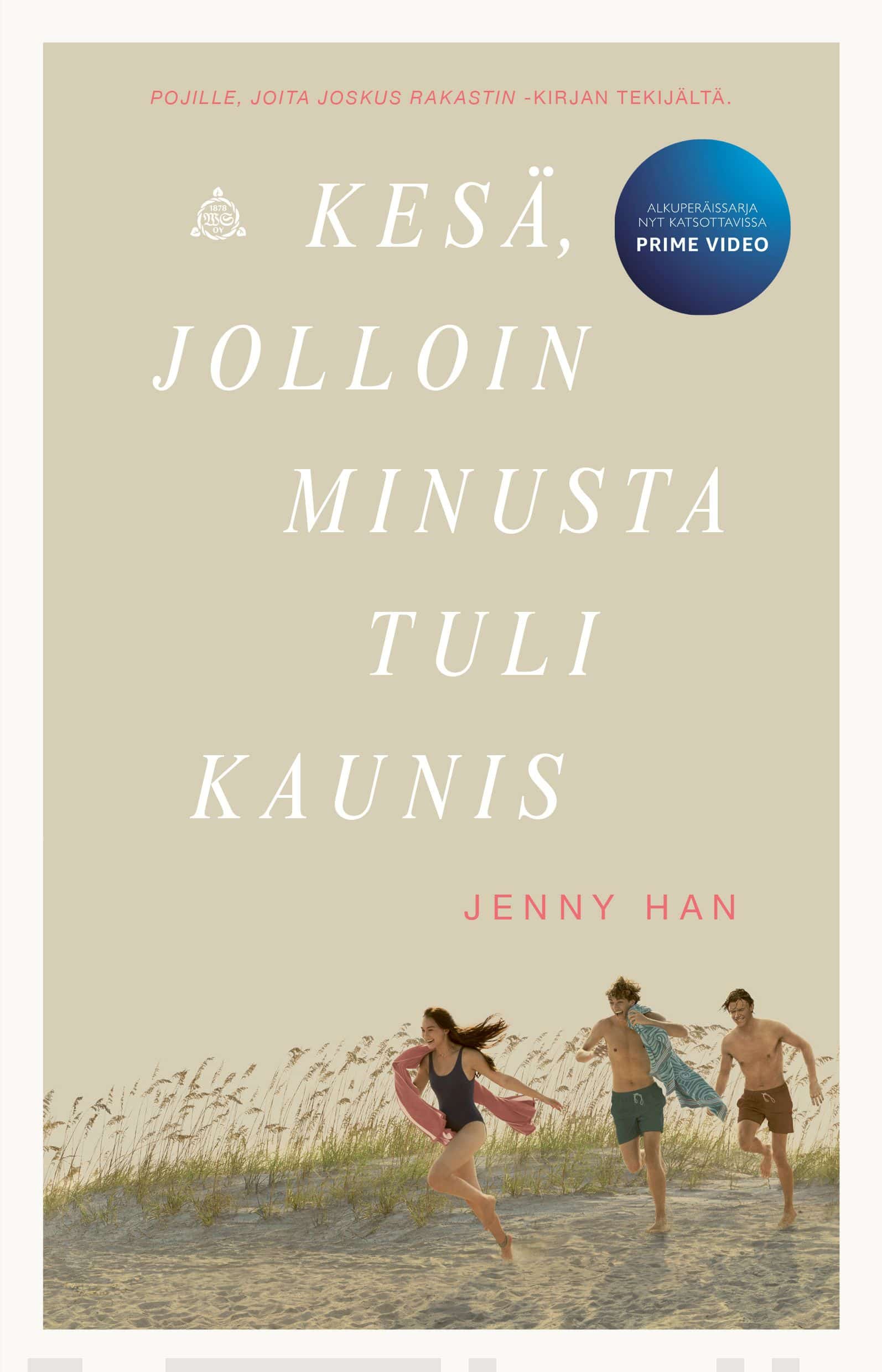 Kesä, jolloin minusta tuli kaunis