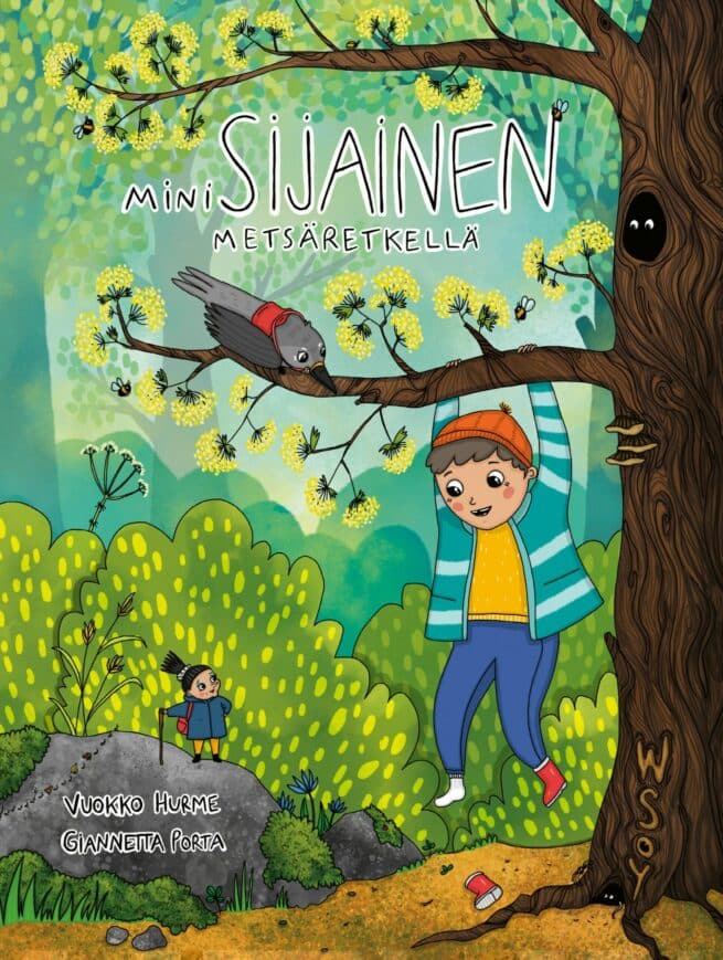 Minisijainen metsäretkellä