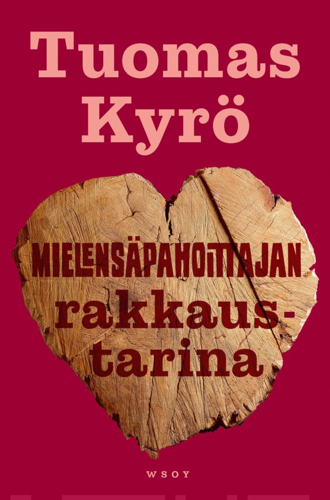 Mielensäpahoittajan rakkaustarina