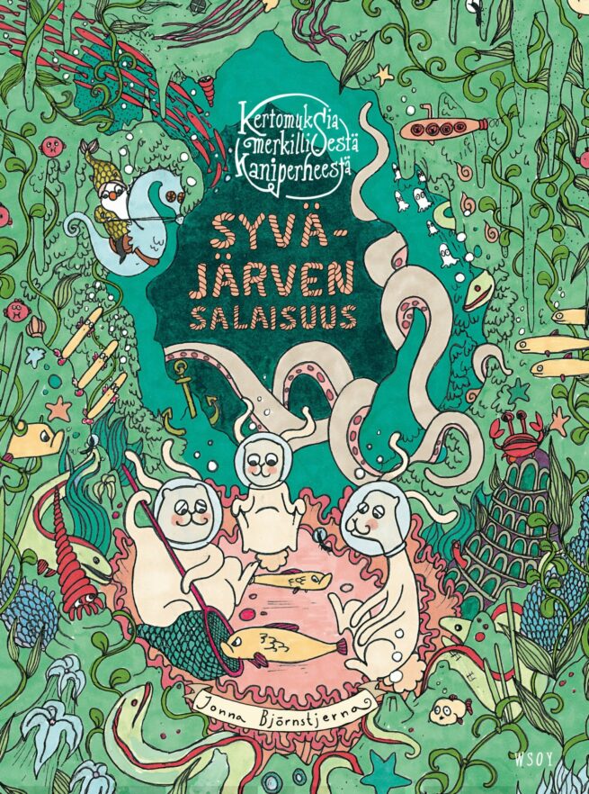 Kertomuksia merkillisestä kaniperheestä: Syväjärven salaisuus